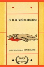 Poster for H-151: Perfect Machine