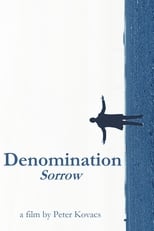 Poster for Denomination: Sorrow 