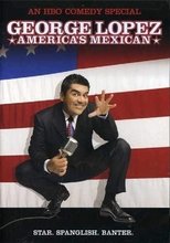 George Lopez: America's Mexican main poster