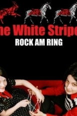 The White Stripes: Rock Am Ring 2007 poster