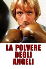 Poster di La polvere degli angeli