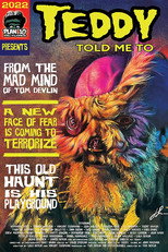 Teddy Told Me To (2022)