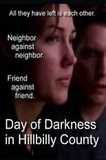 Poster for Day of Darkness in Hillbilly County