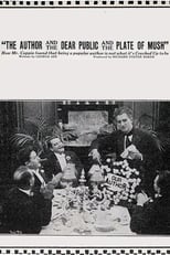 Poster for The Fable of 'The Author and the Dear Public and the Plate of Mush'