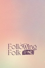 Poster for Following Folk