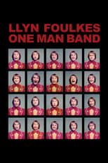 Poster for Llyn Foulkes One Man Band