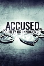 Poster for Accused: Guilty or Innocent? Season 6