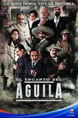 Poster for El Encanto del Águila