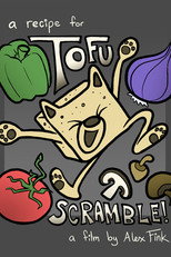 A Recipe for Tofu Scramble poster