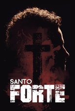 Poster for Santo Forte