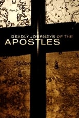 Poster for Deadly Journeys of the Apostles