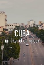 Poster for Cuba, un aller et un retour