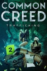 Poster for Common Creed: Trafficking 