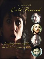 Poster for Cold Pressed