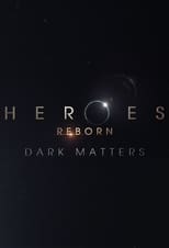 Poster di Heroes Reborn: Dark Matters