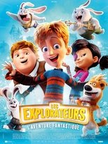 Les Explorateurs : L'Aventure fantastique poster