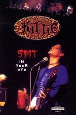 Poster for Kittie ‎– Spit In Your Eye