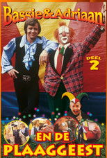 Bassie & Adriaan: De Plaaggeest