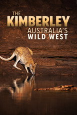 Kimberley, le Grand Ouest sauvage australien
