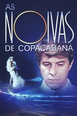 Poster for As Noivas de Copacabana - O Filme 