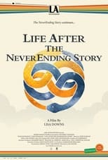 Poster for Life After the NeverEnding Story