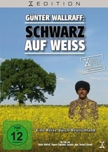 Poster for Günter Wallraff: Schwarz auf Weiss