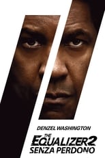 Poster di The Equalizer 2 - Senza perdono