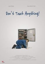 Poster for Don't Touch Anything