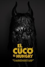 Poster for El Cuco Is Hungry