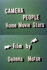 Camera People: Home Movie Stars