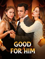 Good for Him poster