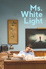 Poster for Ms. White Light 