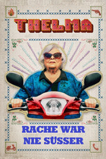 Thelma - Rache war nie süsser