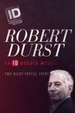 Poster for Robert Durst: An ID Murder Mystery 