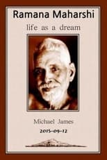 Poster for 2015-09-12 Ramana Maharshi Foundation UK: discussion with Michael James on life as a dream