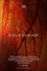 Be Still My Beating Heart poster
