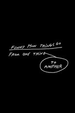 Funny How Things Go From One Thing To Another poster