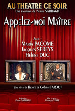 Poster for Appelez-moi maître