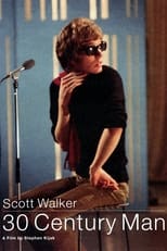 Scott Walker: 30 Century Man (2006)