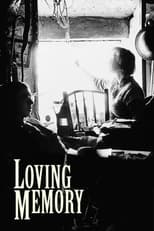 Poster for Loving Memory 