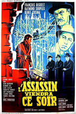 Poster for L'assassin viendra ce soir