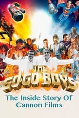 Poster for The Go-Go Boys: The Inside Story of Cannon Films