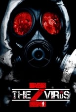 The Z Virus (2016)