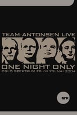 Poster for Team Antonsen Live: One Night Only
