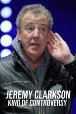 Jeremy Clarkson: King of Controversy