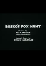 Bosko's Fox Hunt (1931)