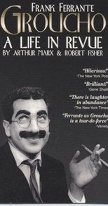 Poster for Groucho: A Life in Revue