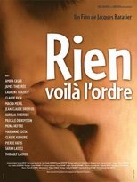 Rien, voilà l'ordre (2003)