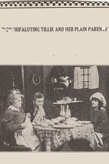 Poster for Hifaluting Tillie and Her Plain Parents