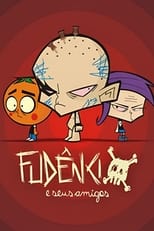 Poster for Fudêncio e Seus Amigos